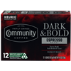 Dark and Bold Espresso Roast K-Cup® Pods 12 count